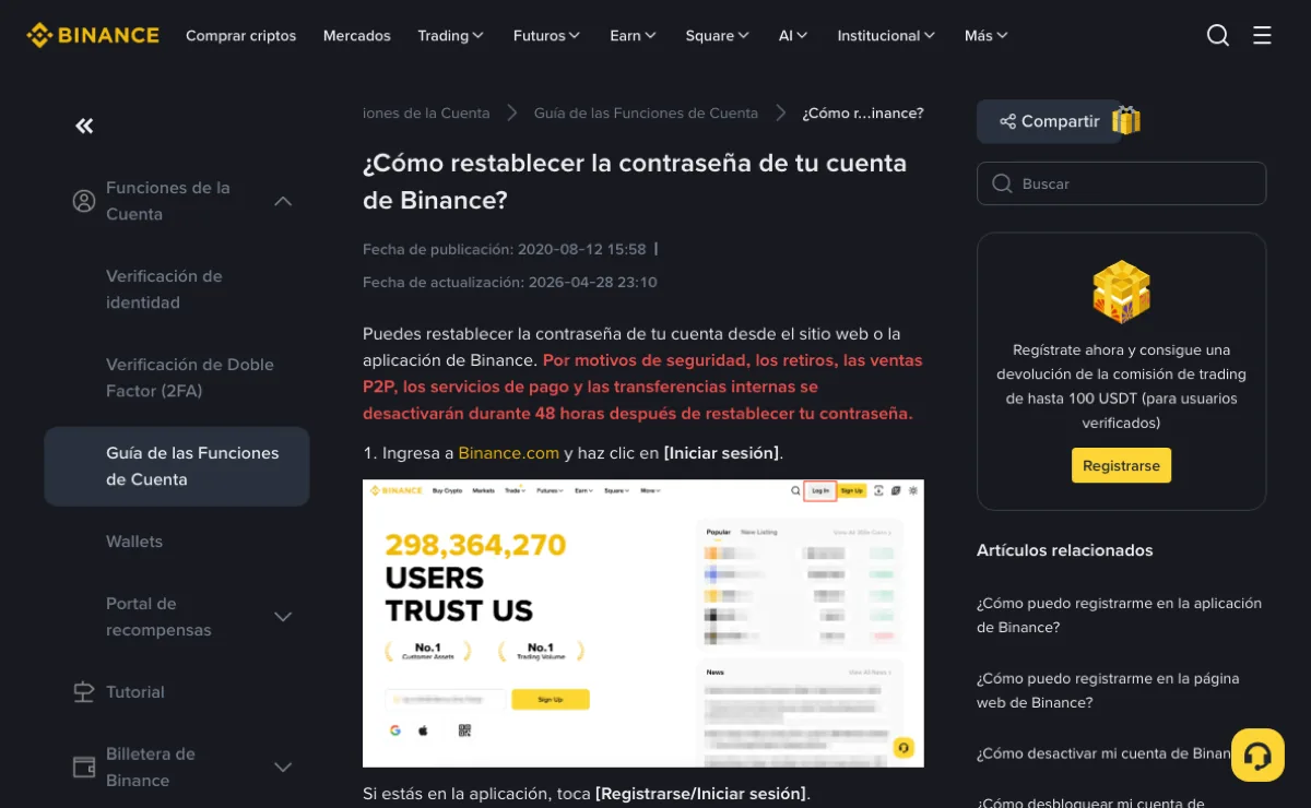 Página de ayuda de Binance en español «¿Cómo restablecer la contraseña de tu cuenta de Binance?», con fecha de actualización 2026-04-28 y una frase en rojo que dice que los retiros, las ventas P2P, los servicios de pago y las transferencias internas se desactivarán durante 48 horas